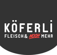 Köferli – Fleisch & noch mehr